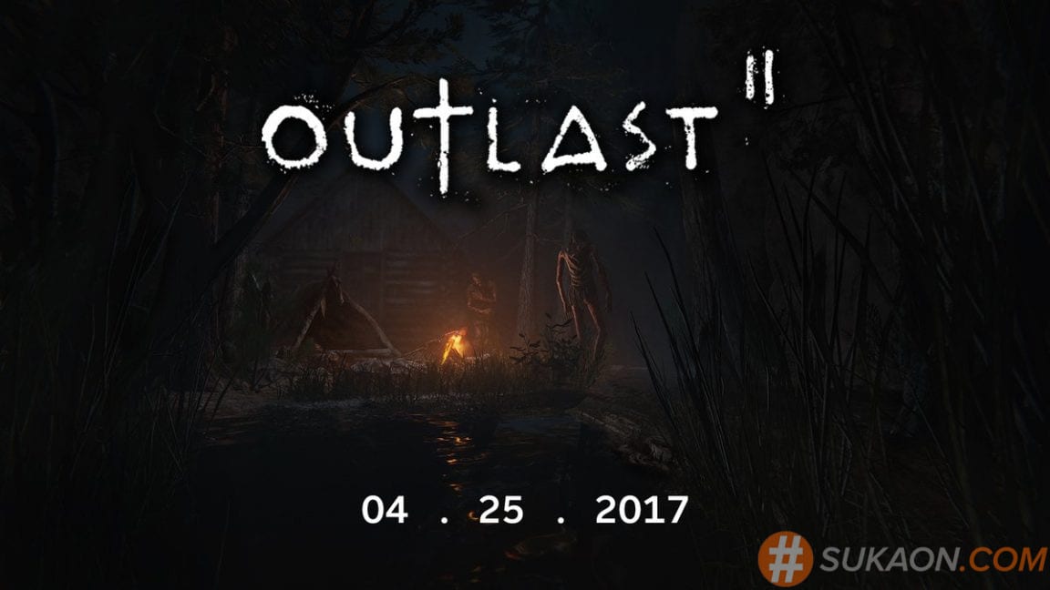 outlast 2